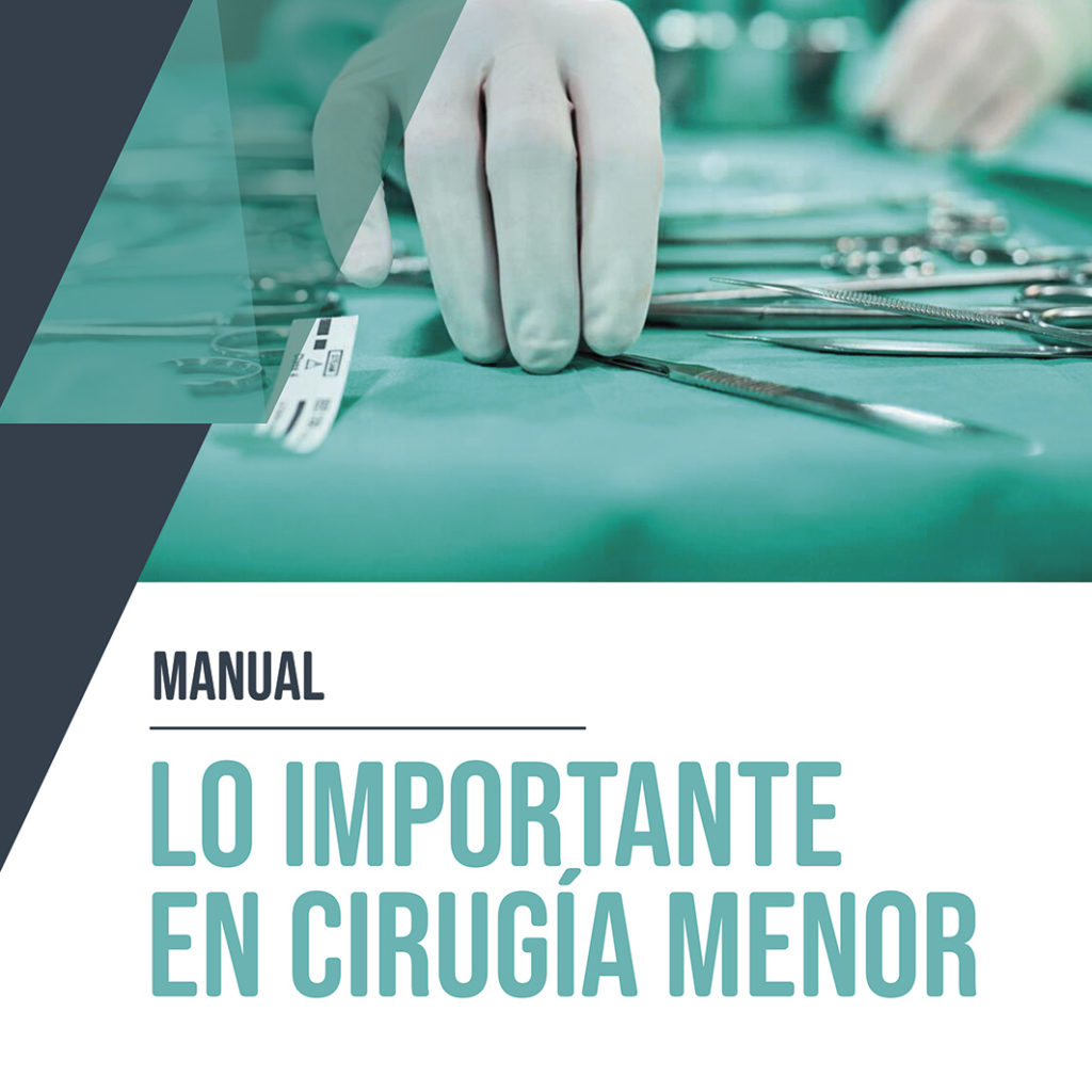 Manual lo importante en cirugía menor
